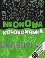 Neonowa kolorowanka zielona [KSIĄŻKA]