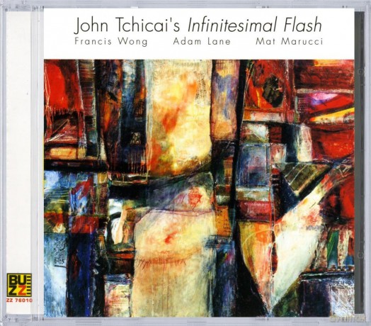 Tchicai's John Infinitesimal Flash (F. Wong, A. Lane, M. Marucci): Infinitesimal Flash [CD]