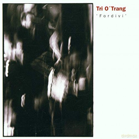 Tri O'Trang (T. Snekkestad, L.A. Haug, H. Lien): Fordivi [CD]