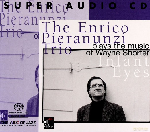 Pieranunzi, Enrico Trio: Infant Eyes (Plays The Music of Wayne Shorter) (SACD hybrid) [SACD]