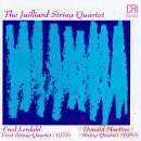 Juilliard String Quartet: F. Lerdahl - First String Quartet, D. Martino - String Quartet [CD]