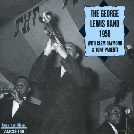 George Lewis: 1956 [CD]
