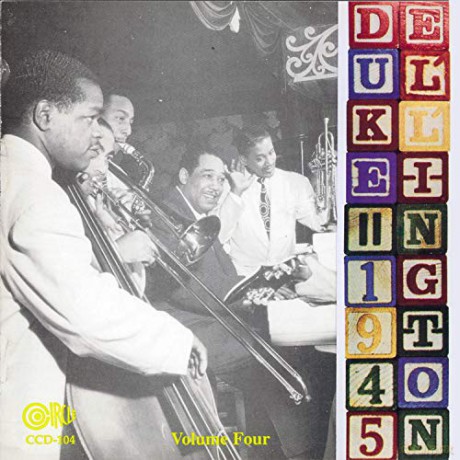 Duke Ellington And His Orchestra: & His Orchestra 1945 Vol 4 [CD]