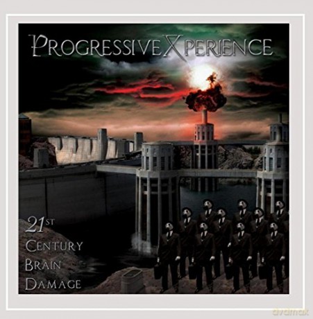 Progressivexperience: 21st Century Brain Damage [CD]