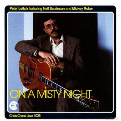 Leitch, Peter Trio (N. Swainson, M. Roker): On A Misty Night [CD]