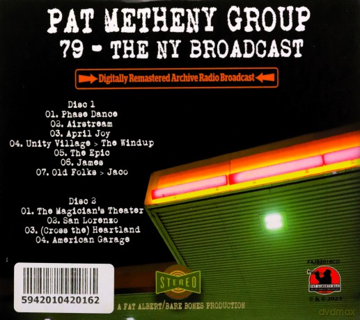 Pat Metheny Group: 79 The Ny Broadcast [CD]