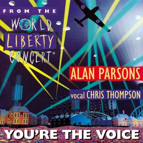 Parsons,Alan: 7-You're The Voice (From The World Liberty Concert (Vinyl Single) [CD]