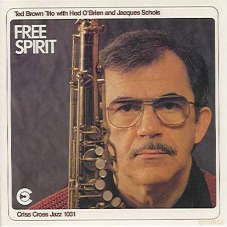 Brown, Ted Trio (H. O'Brien, J. Schols): Free Spirit [CD]