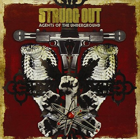 Strung Out: Agents Of The Underground [CD]
