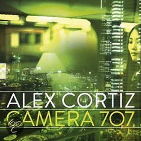 Alex Cortiz: Alex Cortiz - Camera 707 [CD]
