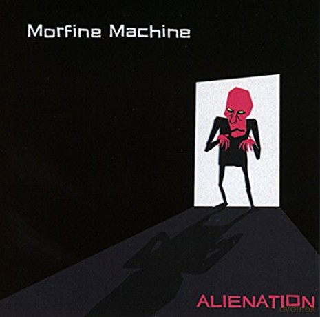 Morfine Machine: Alienation [CD]