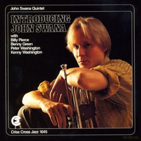 Swana, John Quintet (B. Pierce, B. Green, P. Washington, K. Washington): Introducing John Swana [CD]