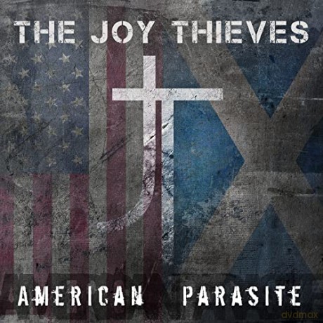 Joy Thieves: American Parasite [CD]