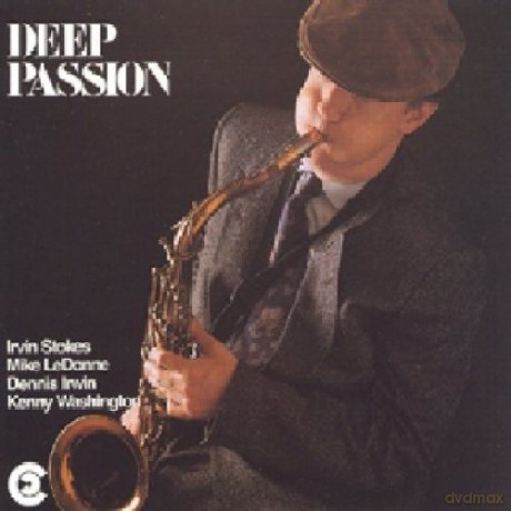 Shull, Tad Quintet (I. Stokes, M. LeDonne, D. Irwin, K. Washington): Deep Passion [CD]