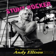 Andy Ellison-Stunt Rocker: Andy Ellison-Stunt Rocker [CD]