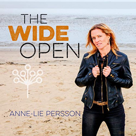 Anne-Lie Persson: Anne-Lie Persson - The Wide Open [CD]