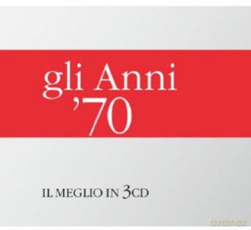 Anni 70: Anni 70 [3CD]
