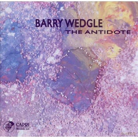 Barry Wedgle: Antidote [CD]