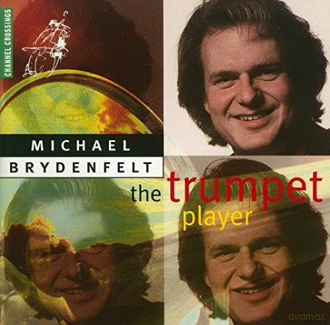 Brydenfelt,Michael: Arrangements Für Trompete Und Orgel [CD]