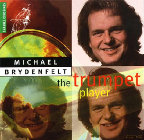 Brydenfelt,Michael: Arrangements Für Trompete Und Orgel [CD]