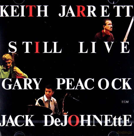 Jarrett,Peacock,Dejohnette: Still Live [2CD]