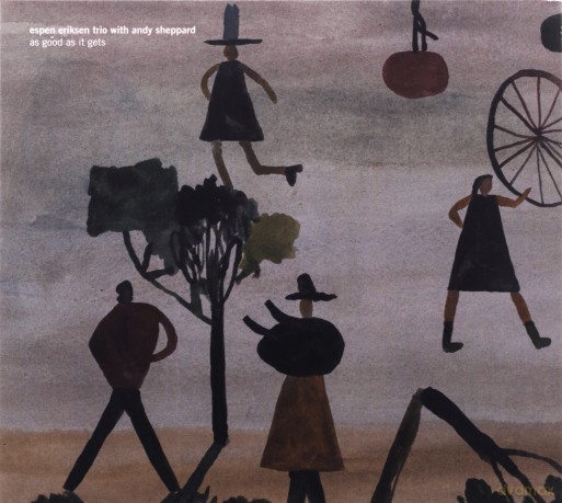 Espen Eriksen Trio With Andy Sheppard: As Good As It Gets [CD]