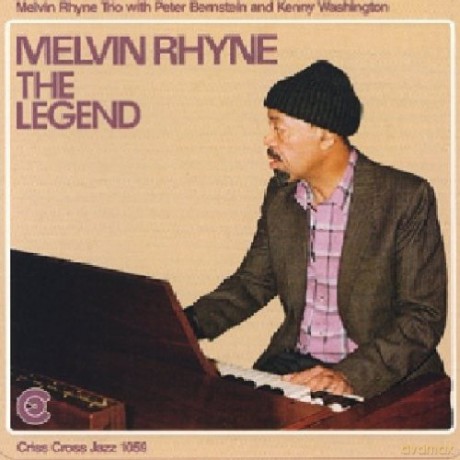 Rhyne, Melvin Trio (P. Bernstein, K. Washington): The Legend [CD]