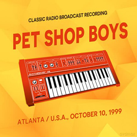 Pet Shop Boys: Atlanta/Usa October 10,1999 [CD]