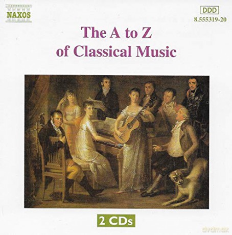 Diverse: A-Z Of Classical Music [4CD]