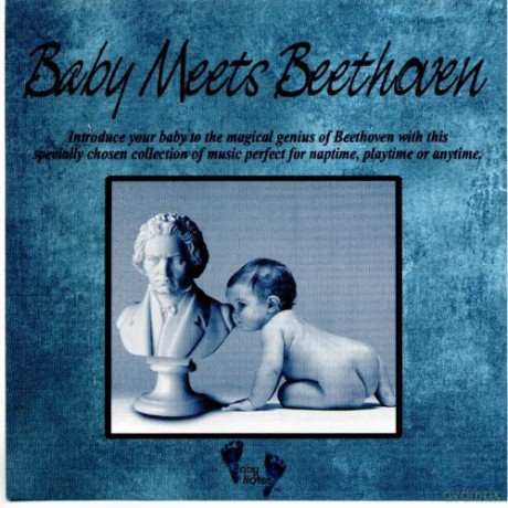 Baby Meets Beethoven - Introduce Your Baby To The Magical Genius Of Beethoven [CD]