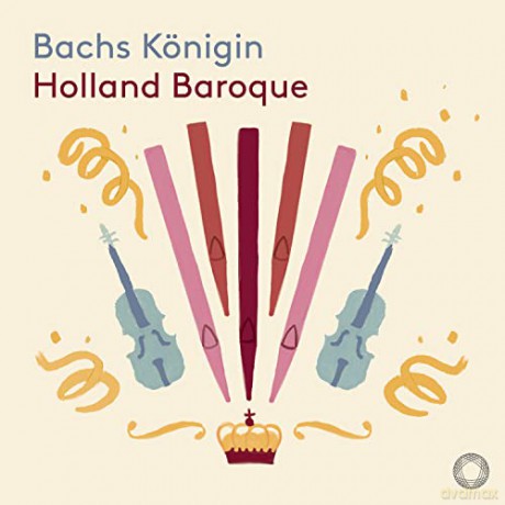 Holland Baroque: Bachs Königin [CD]