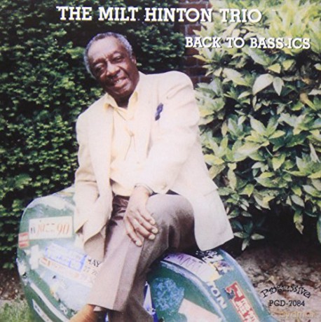 Milt Hinton Trio: Back To Basics [CD]