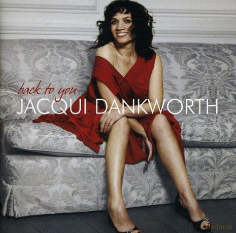 Jacqueline Dankworth: Back To You [CD]