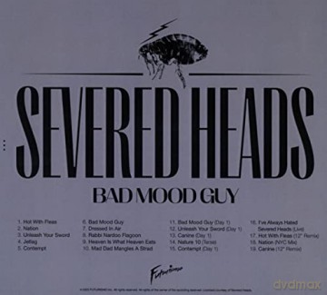 Severed Heads: Bad Mood Guy (Remastered Deluxe Edition) [CD]