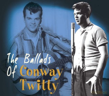 Conway Twitty: Ballads [CD]