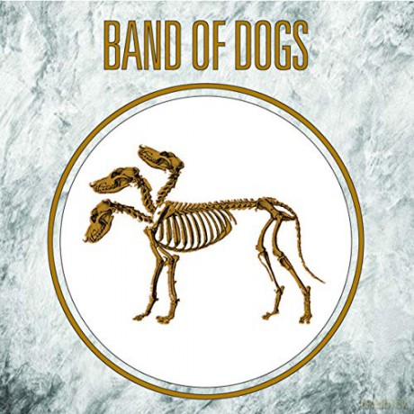 Band of Dogs: Band Of Dogs 2 [CD]