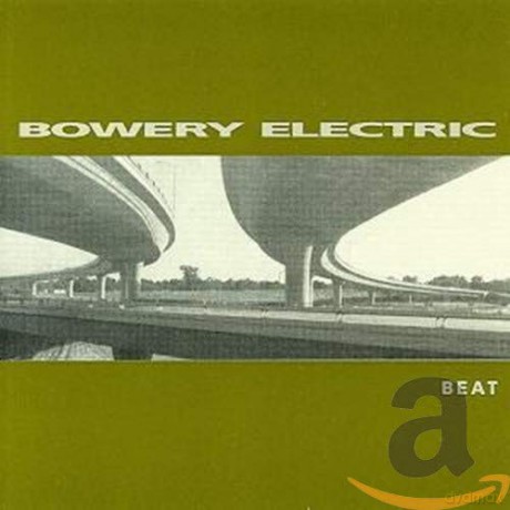 Bowery Electric: Beat [CD]