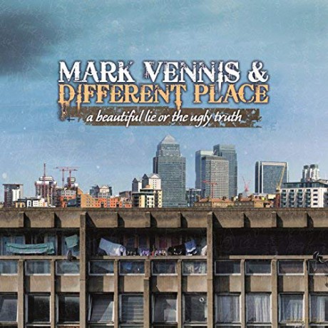 Vennis & Mark & Different Place: Beautiful Lie Or The Ugly Truth [CD]