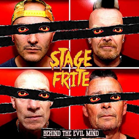 Stage Frite: Behind The Evil Mind [CD]