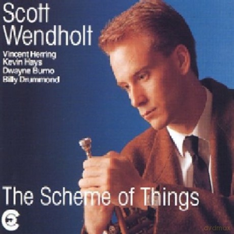Wendholt, Scott Quintet (V. Herring, K. Hays, D. Burno, B. Drummond): The Scheme Of Things [CD]