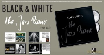 Bölke & Peter: Black And White: The Jazz Piano [5CD]