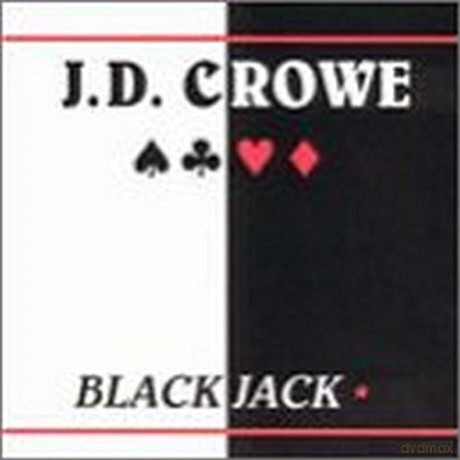 Crowe,J.d.: Blackjack [CD]