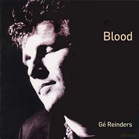Ge Reinders: Blood [CD]