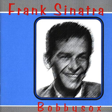 Frank Sinatra: Bobbysox [CD]