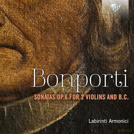 Armonici,Labirinti: Bonporti:Sonatas Op.6 For 2 Violins And B.C. [CD]