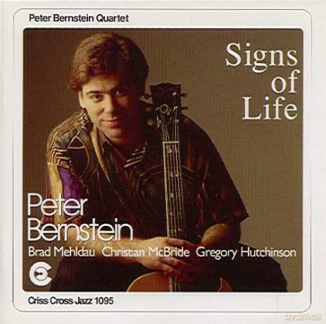 Peter Bernstein Quartet & Brad Mehldau: Signs Of Life [CD]