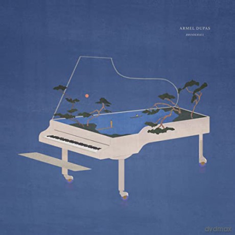 Armel Dupas: Broderies [CD]