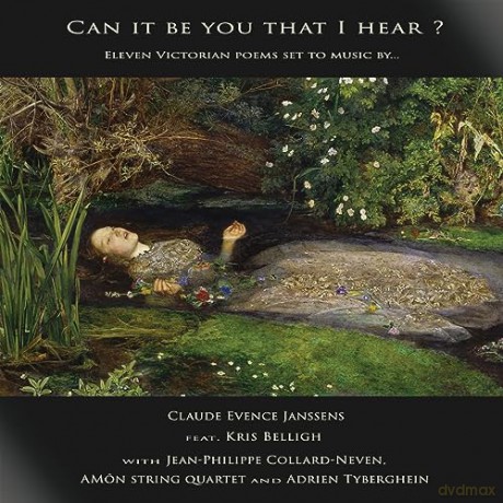 Janssens,Claude-Evence: Can It Be You That I Hear [CD]