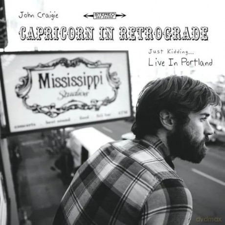 Craigie,John: Capricorn In Retrograde... Just Kidding... Live In [CD]
