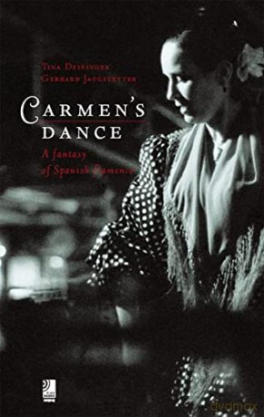 Deininger: Carmen's Dance: A Fantasy Of Spanish Flamenco And Opera (Earbooks Mini) [6CD]